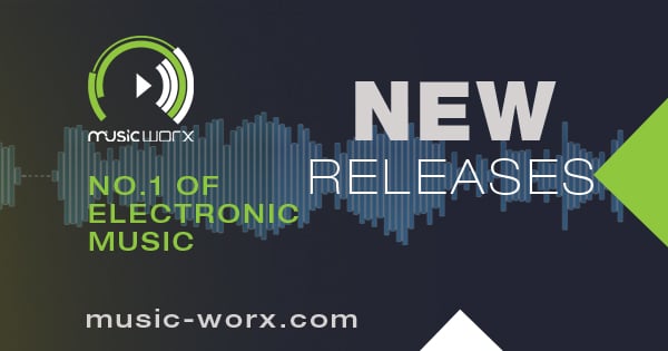 NEW RELEASES  Download or stream the best Electronic Music on